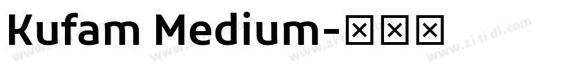 Kufam Medium字体转换